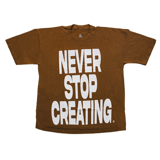 Never Stop Creating Tee - Brass