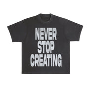 Never Stop Creating Tee - Black